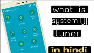 Android basic 2 what is system ui tuner explained in hindi [upl. by Ives]