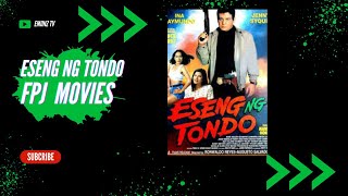 ESENG NG TONDO FPJ  FPJ FULL MOVIE  FPJ COLLECTION [upl. by Nogam660]