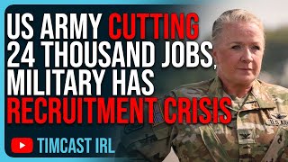 US Army CUTTING 24 THOUSAND Jobs Military Has Recruitment CRISIS [upl. by Eruot]