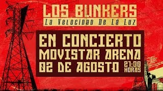 Los Bunkers  La Velocidad De La Luz Movistar Arena [upl. by Lem169]