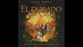 Elton John  El Dorado 2000 With Lyrics [upl. by Stauder]