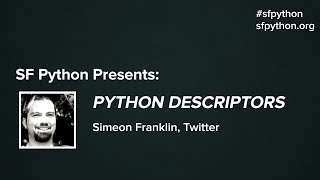 Python Descriptors [upl. by Slifka]