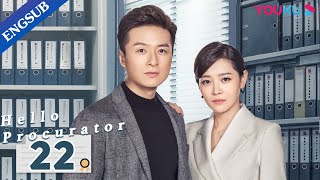 Hello Procurator EP22  Female Procurator Growth Drama  Sun YiZhang HaoweiZhu Yuchen  YOUKU [upl. by Oilerua190]