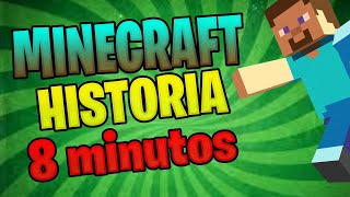 La HISTORIA de Minecraft en 8 MINUTOS [upl. by Franny278]