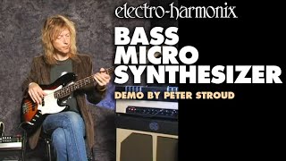 ElectroHarmonix Bass Micro Synthesizer Analog Microsynth Pedal Demo by Peter Stroud [upl. by Chaiken]