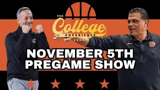 College Basketball Picks Pregame Show Tuesday November 5th  The College Experience [upl. by Stanley]