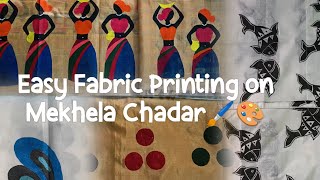 Easy Fabric Printing on Mekhela Chadar fabricpainting fabric tranding mekhlasadormekhelachador [upl. by Sucramraj445]