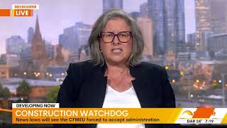 What the new CFMEU administration laws mean for tradies and consumers  Interview on Ch 7s Sunrise [upl. by Annaitat]