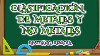 CLASIFICACIÓN de los METALES y NO METALES Elementos Químicos Valencia química inorgánica [upl. by Odnanreh555]