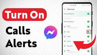 How to Turn On Calls Notifications on Messenger Updated [upl. by Gerlac]