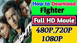 How to download fighter movie । fighter movie kaise download Karen  fighter movie kaise dekhen 2024 [upl. by Lobel]