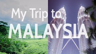 رحلتي لـ ماليزيا  My Trip to Malaysia [upl. by Llecrep12]