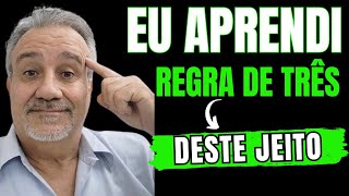 👉NÃO ESTUDE REGRA DE 3 ANTES DE VER ESTE VÍDEO [upl. by Ah]