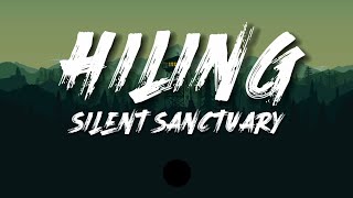 Silent Sanctuary  Hiling Lyrics [upl. by Krause471]