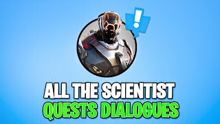 All The Scientist Quests Dialogue in Fortnite Chapter 3 Season 1 [upl. by Aciram]