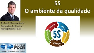 5S  O ambiente da qualidade [upl. by Gibert]