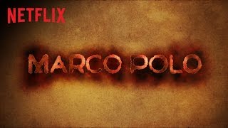 Marco Polo  Season 2  Date Announcement  Netflix [upl. by Layton]