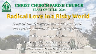 Christ Church Parish Church  Feast of Title 2024Solemn Eucharist [upl. by Reemas]