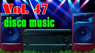 Italo Disco Euro Dance Music Vol47 Speaker Test Instrumental Music 2022 [upl. by Ahsinned]