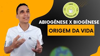 Origem da Vida  Abiogênese x Biogênese  Prof° Will [upl. by Harberd]