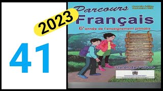 parcours français 6eme année primaire page 41 [upl. by Naruq]