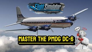 MASTER THE PMDG DC6 FULL FLIGHTMSFS 2020 [upl. by Bray]