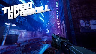 Lets Play Turbo Overkill 4 PC [upl. by Quintessa]