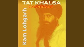 Tat Khalsa feat Jagowale [upl. by Zobkiw]