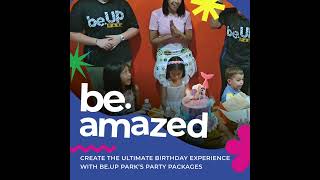 The Perfect Party at beUP Park [upl. by Camp]