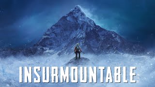 Insurmountable  Official Reveal Trailer [upl. by Aztiram981]