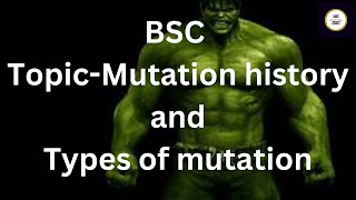 Mutation history  Types of Mutation  BSC delhiuniversity [upl. by Ahsiryt]