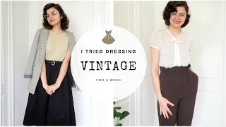 I Tried Dressing Vintage For A Week [upl. by Etnoved]