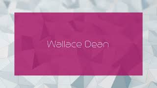 Wallace Dean  appearance [upl. by Goines769]