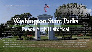 Peace Arch Historical State Park [upl. by Semajwerdna804]