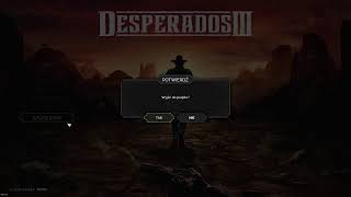 Desperados 3 DEMO [upl. by Deanna]