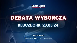 Debata wyborcza  Kluczbork [upl. by Castara155]