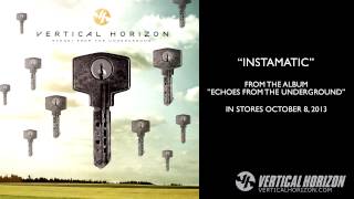 Vertical Horizon  Instamatic  Teaser  Echoes From The Underground [upl. by Monk214]