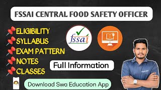 FSSAI CFSO Exam Full Information  How to become Central FSO in 2023  FSSAI CFSO [upl. by Mansoor]