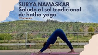 Sūryanamaskāra Saludo al sol tradicional de Hatha Yoga [upl. by Kuhn]