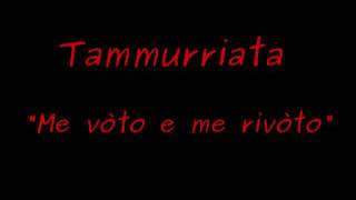 Me voto e me rivoto  TAMmurriata [upl. by Aramois]