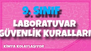 Laboratuvar Güvenlik Kuralları Konu Anlatımı 6D 9 SınıfTYT [upl. by Arde254]