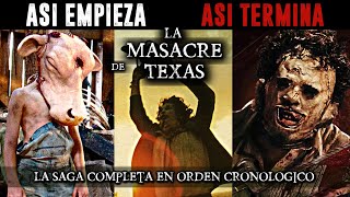 ASI EMPIEZA Y TERMINA LA M4SACRE DE TEXAS LA CRONOLOGIA DE LEATHERFACE CARA DE PIEL [upl. by Eidnew64]