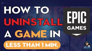 HOW TO UNINSTALL A GAME IN EPIC GAMES LAUNCHER [upl. by Aidne]