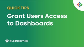 How to Grant Users Access To Dashboards  Businessmap Quick Tips [upl. by Thielen]