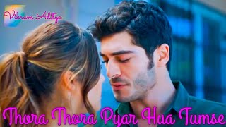 Thora Thora Pyar Hua Tumse Romantic Original  Hayat Murat Version Full Video Song [upl. by Peer]