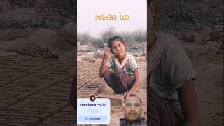 Socho Na Zara Socho hindi song songs Aniketbundeliviralshort song vinodkumar9871 [upl. by Aerdnu]