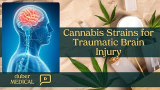 Cannabis Strains for Traumatic Brain Injury [upl. by Cousins]