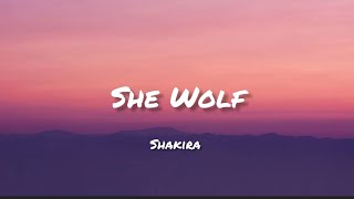 Shakira  She Wolf Lyrics [upl. by Drofwarc]