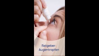 Ratgeber Augentropfen aber richtig [upl. by Nassi]