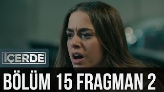 İçerde 15 Bölüm 2 Fragman [upl. by Charleen]